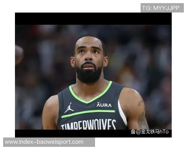 攻防兼备的麦克丹尼尔斯全能表现助球队取得胜利贡献14分7篮板5助攻2抢断2盖帽